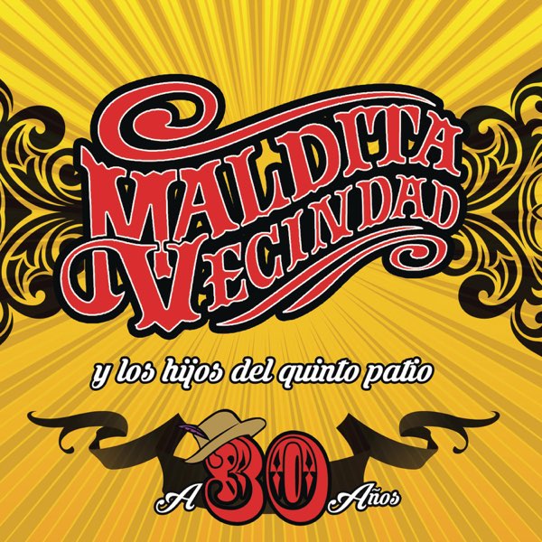 Maldita Vecindad - A 30 años - The Blacklist Store